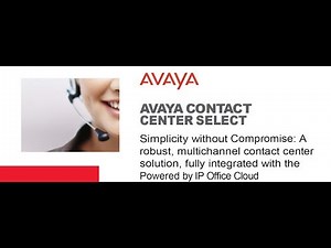 CaaS - Contact Centre as a Service with Avaya Contact Centre Select