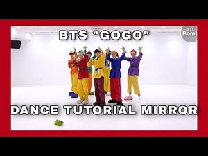 BTS "GOGO" DANCE TUTORIAL MIRROR