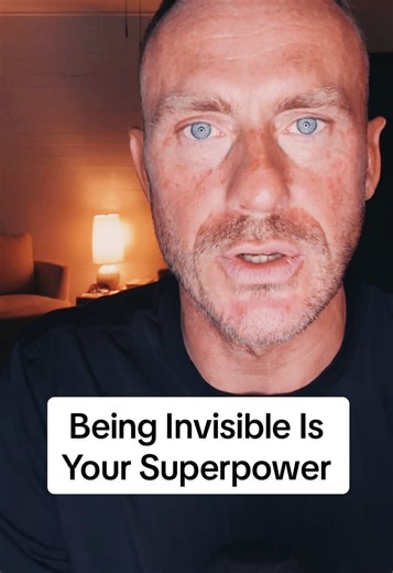 Being invisible is your superpower #men #relationship #purpose #masculinity #truth