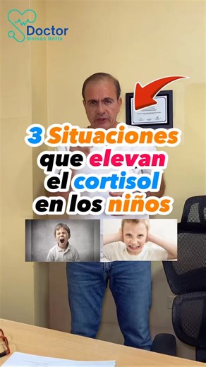 3 situaciones que elevan el cortisol en los niños #DoctorMoisesBotta #sigueme #medicina #pediatria #salud #consulta #informacion_medica #informacion #DrBotta #cortisolenniños | Doctor Moisés Botta