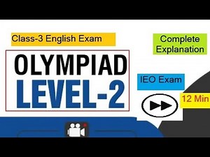 Class-3 English Olympiad paper 2023 Exam Level-2 | SOF IEO EXPLANATION | Level 2 Exam SOF