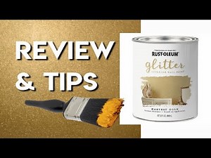 Rustoleum Glitter Paint Harvest Gold | How Well Does It Work? | Glitter Wall Demonstration (& Tips!)