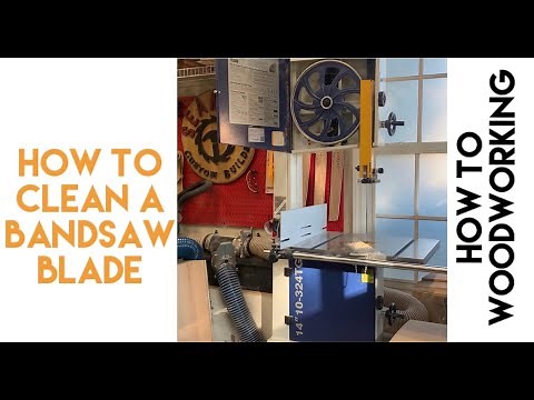 HOW TO Clean a Bandsaw blade