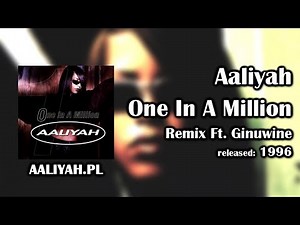 Aaliyah - One In A Million (Remix Ft. Ginuwine) [AaliyahPL]