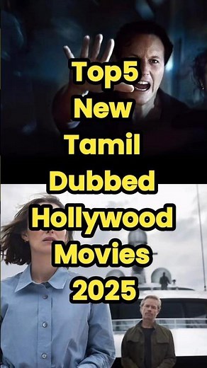 TOP 5 New Tamil Dubbed Movies Hollywood 2025 #tamildubbed #tamilmovie #hollywood #newmovie #shorts