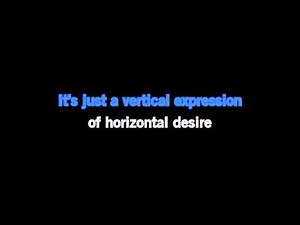 The Bellamy Brothers Vertical Expression Of Horizontal Desire karaoke