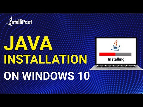 How to Install Java on Windows 10 | Java Installation in Windows 10 | Intellipaat