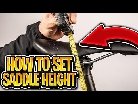 How to set up saddle height and avoid common mistakes