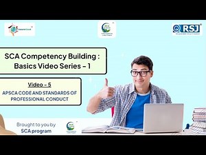 SCA Competency Building :Basics Series-1|Video - 5| APSCA Code and Standard of Professional Conduct