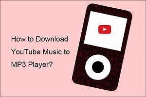 Can I Download Music From YouTube to My MP3 Player?