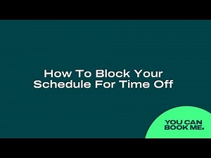 How To Block Your Schedule For Time Off