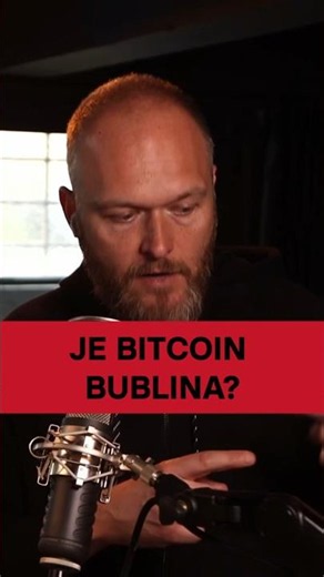 Je Bitcoin bublina?