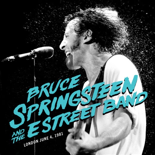 Bruce Springsteen And The E-Street Band - London June 4, 1981
