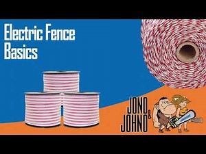 Electric Fence Getting Started Setup Basics | Jono and Johno