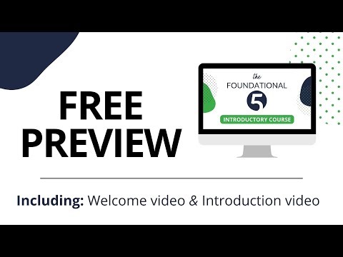 FREE PREVIEW - The Foundational 5 Intro Course