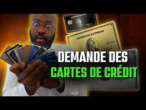 Comment Demander des Cartes de Crédit : Guide Pratique