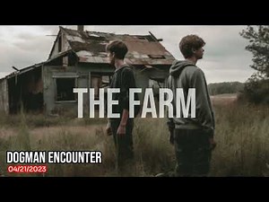 Dogman Encounter The Farm #scary #dogman #paranormal