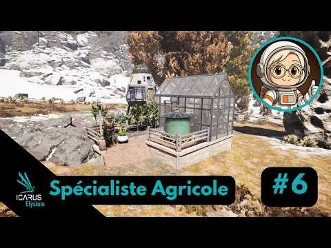 🛢️ICARUS ELYSIUM | Ep.6 | Spécialiste agricole : j’amène un nouveau PNJ à Eden 🌱