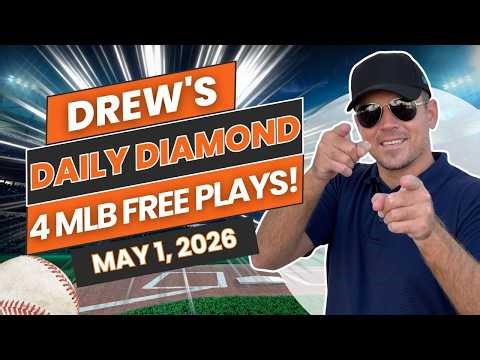 BEST MLB Picks and Predictions Today! | Drew's Daily Diamond For May 1, 2026