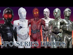 All 3PO Series Protocol Droids Scenes (excluding C-3PO obviously lol)