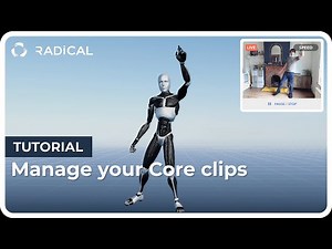 How to upload, organize, and manage your Core mocap clips in RADiCAL