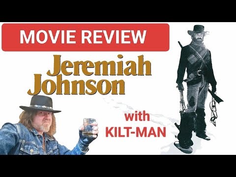JEREMIAH JOHNSON 1972 BIG MOVIE REVIEW!