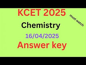 KCET 2025 Chemistry Key Answer Out! ✅⚗️ | Check Your Answers Now!
