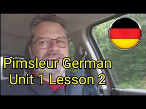 Unit 1 Pimsleur Speak and Read Essential German 2