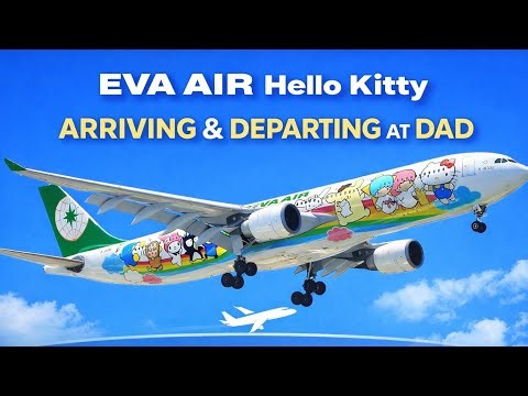 EVA Air Hello Kitty Plane Arriving & Departing at Da Nang International Airport (DAD)