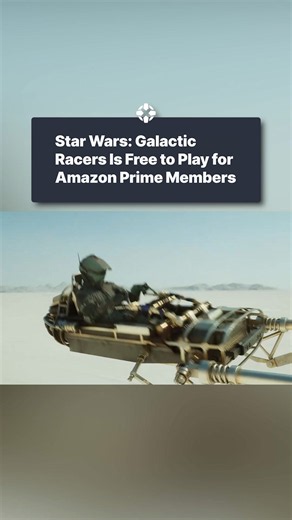 Star Wars: Galactic Racer is free for Amazon Prime members
