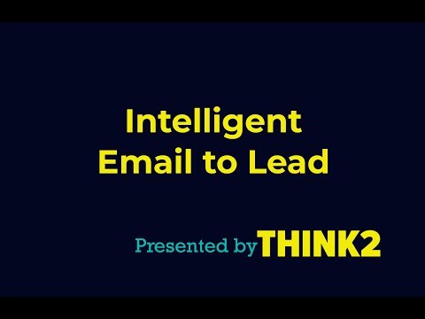 Think2: Intelligent Email to Lead