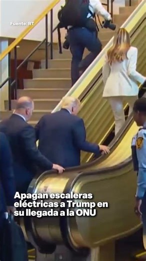 Escaleras eléctricas de la ONU fallan en la llegada de DONALD TRUMP | Gestión