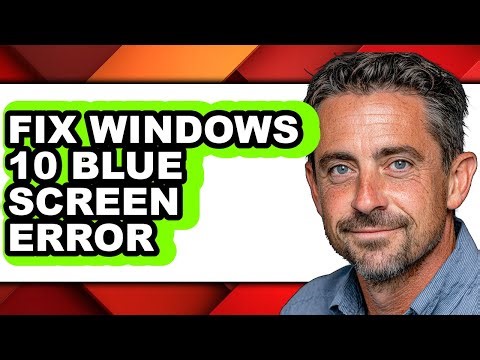 How to Fix Windows 10 Blue Screen Error - Step by Step