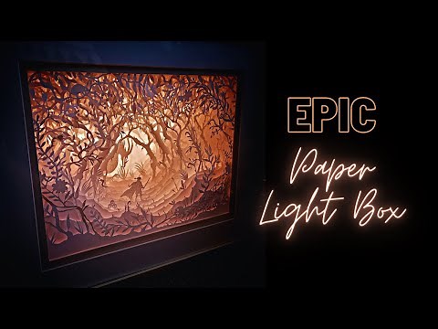 Paper-Cut Light box : How to make an EPIC light with only paper