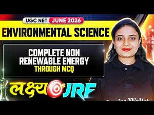 UGC NET Environmental Science | UGC NET EVS Non Renewable Energy | UGC NET EVS Classes