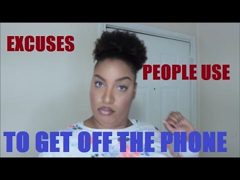 How to Make Up an Excuse to Get Off the Phone