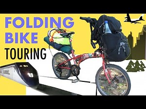 Folding Bike Touring - Bikepacking Folding Bike for World Travel!