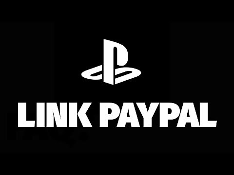 How to Link a PayPal Account to PlayStation