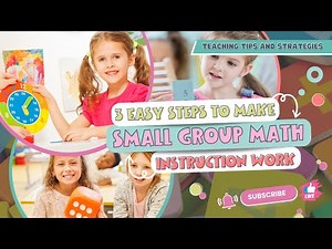 Tips for Planning Your Small Group Math Lessons