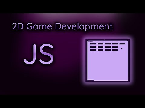 2D Game Development (Breakout) With HTML 5 Canvas and Vanilla JavaScript