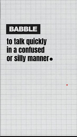 What Does "Babble" Mean? | #babble