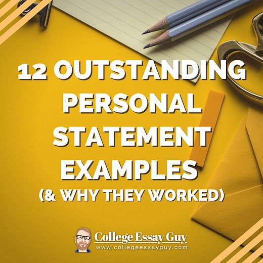 12 Personal Statement Examples   Analysis 2026/2027 | College Essay Guy