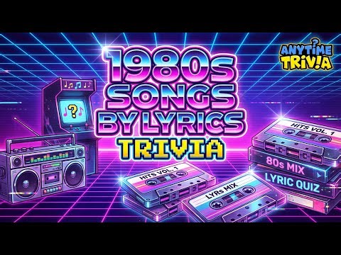 1980s Songs by Lyrics Trivia