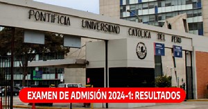 Examen de admisión PUCP 2024-1: Resultados AQUÍ y puntajes confirmados