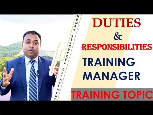 Training manager s Duties and Responsibilities in a… | Manas Bera