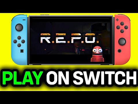 HOW TO PLAY REPO ON NINTENDO SWITCH 2026 (FULL GUIDE)