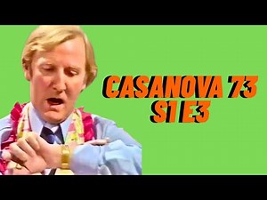 Casanova ’73 – Episode 3 (Leslie Phillips) - british humor 70s comedy british series