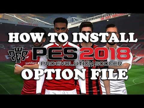 HOW TO INSTALL PES 2018 OPTION FILE PS4 | Real Licensed Club Kits & Emblems