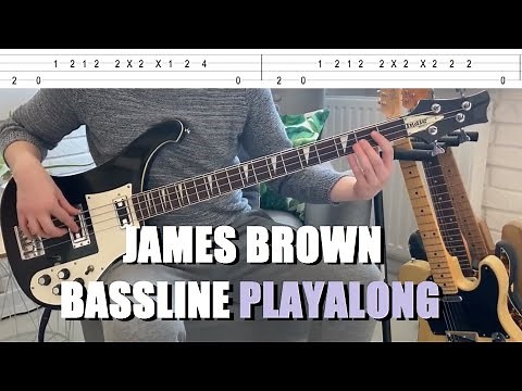 James Brown - Get Up Offa That Thing (Bassline With TABS)
