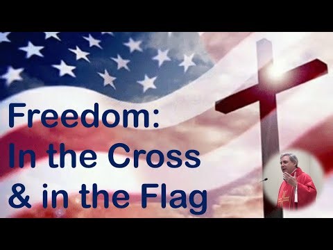 THE CROSS OF CHRIST & THE AMERICAN FLAG - Two Symbols of Freedom